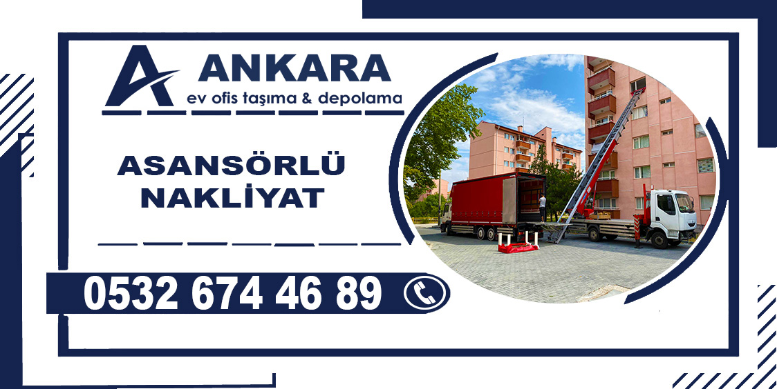 ankara asansorlu nakliyat