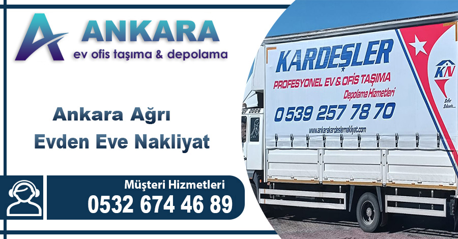 Ankara Ağrı Evden Eve Nakliyat